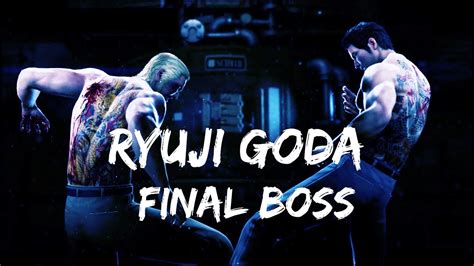 Yakuza Kiwami 2 Ryuji Goda Final Boss YouTube