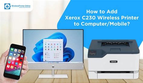 How To Add Xerox C230 Wireless Printer To Computermobile By