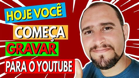 Como GRAVAR VÍDEOS Usando Apenas O CELULAR Gravar Videos Para YOUTUBE