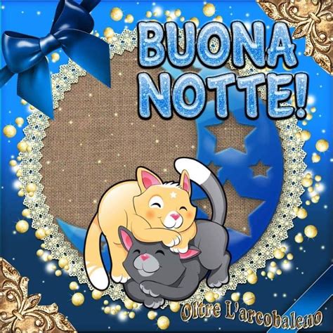 Pin Di Ivana Su Buonanotte Auguri Di Buona Notte Buona Notte Buonanotte