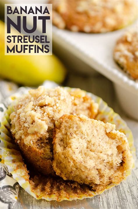 Banana Nut Streusel Muffins Are A Delicious Dessert Or Breakfast With A