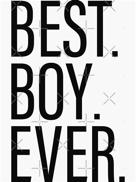 Best Boy Ever White Sticker For Sale By Abde32 Redbubble