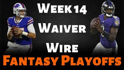 Fantasy Football 2019 Week 14 Waiver Wire Youtube