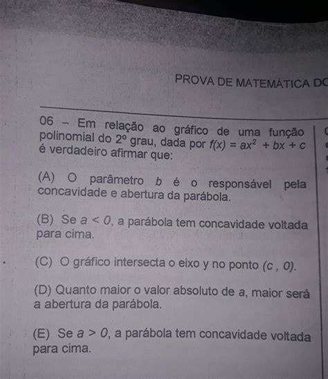 06 Em Relação Ao Gráfico De Uma Função Polinomial Do 2° Grau Dada Por