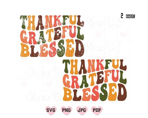 Thankful Grateful Blessed Svg Png Thanksgiving Svg Thanksgiving Shirt