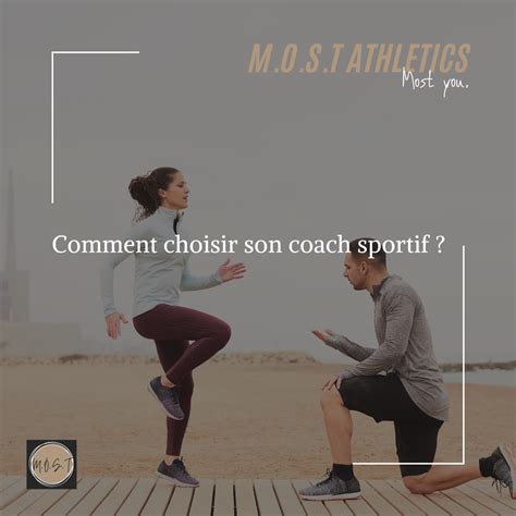 Comment Choisir Son Coach Sportif Most Athletics