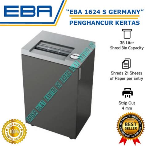 Jual Paper Shredder EBA 1624 S Germany / Mesin Penghancur Kertas EBA