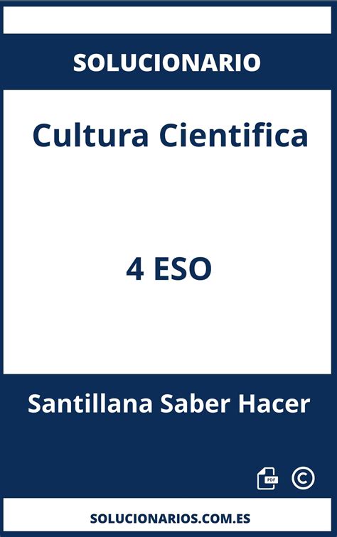 Solucionario De Cultura Cientifica 4 Eso Santillana Saber Hacer