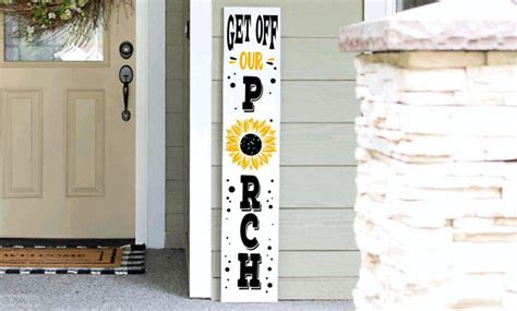 Get Off My Porch Funny Porch Sign Funny Sarcastic All Season Porch Sign