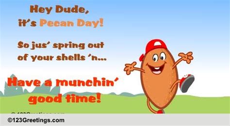 munching good time  pecan day ecards greeting cards