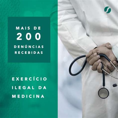 Canal De Den Ncias Sobre Exerc Cio Ilegal Da Medicina Soma Reclama Es