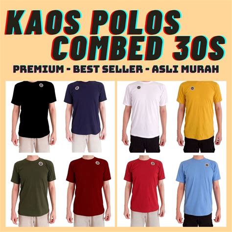 Jual Katalog 1 Kaos Cotton Combed 30s Polos Premium Kaos Polos