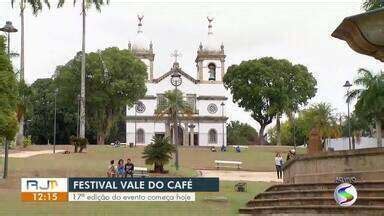 Rj Tv Rio Sul Festival Vale Do Caf Come A Nesta Quinta Feira Em