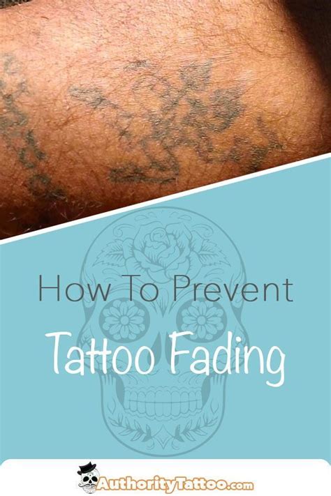 Tattoo Fading How To Stop A Tattoo From Fading Over Time Faded Tattoo Tattoo Care Learn To