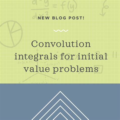 Solving Initial Value Problems With General Forcing Functions Using A Convolution Integral