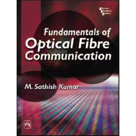 Fundamentals Of Optical Fibre Communication Junglelk