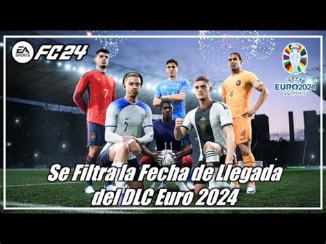 Ea Sports Fc Se Filtra La Fecha De Llegada Del Dlc Euro