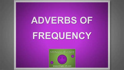 Adverbs Of Frequency Grammar Lesson