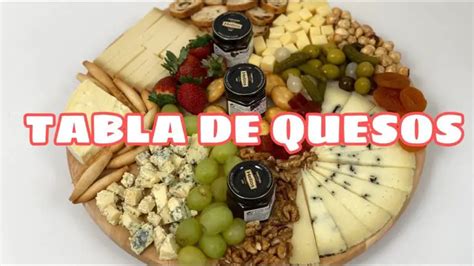 Gu A Definitiva Para Crear La Tabla De Quesos Perfecta Sabores