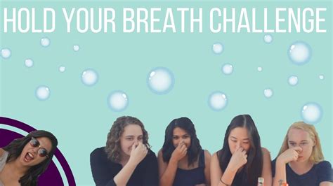 Hold Your Breath Challenge Youtube