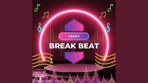 Break Beat - YouTube