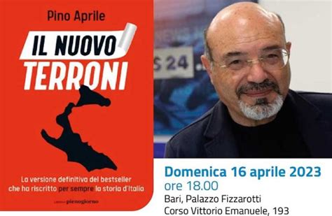 Il Sud Secondo Pino Aprile A Bari Con Nuovi Terroni Per Il Festival