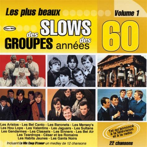 Release Les plus beaux slows des groupes des années 60 Vol 1 by