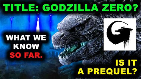 Is The New Toho Godzilla A PREQUEL Called Godzilla Zero Everything