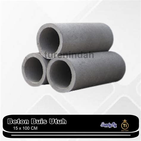 Jual Beton Buis Utuh X Cempolong Utuh X Gorong Gorong