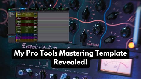 My Pro Tools Mastering Template Revealed YouTube