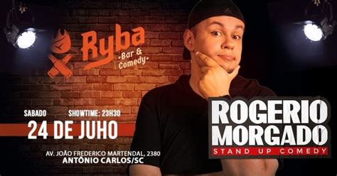 ROGÉRIO MORGADO SEU SOLO SHOW DE STAND UP em Antônio Carlos Sympla