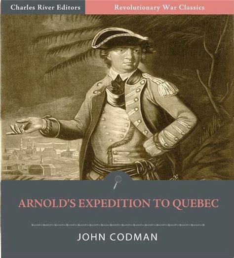 Benedict Arnolds Expedition To Quebec Illustrated Edition Pchome 24h書店