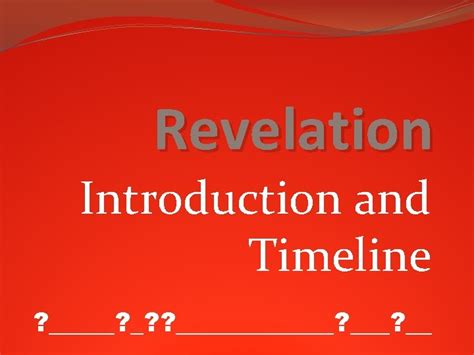 Revelation Introduction And Timeline Introduction 2 Reading Revelation