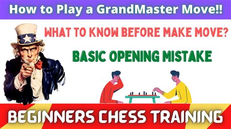 How To Make A GrandMaster Move Beginner Chess Training Sankalp