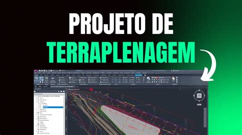 VEJA COMO DESENVOLVER SEU PRIMEIRO PROJETO DE TERRAPLENAGEM YouTube