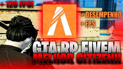 A Melhor Citizen Pra Fivem Pc Fraco Gb De Ram Atualizado Youtube