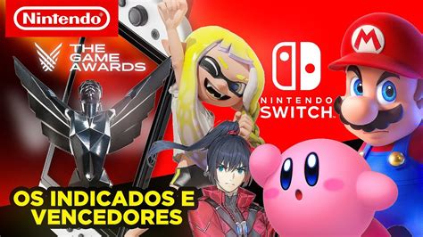 Jogos Obrigatórios Todos Os Jogos Premiados E Indicados Ao The Game Awards No Nintendo Switch