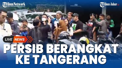 Kedatangan Pemain Persib Bandung Sebelum Berangkat Ke Tangerang Hadapi