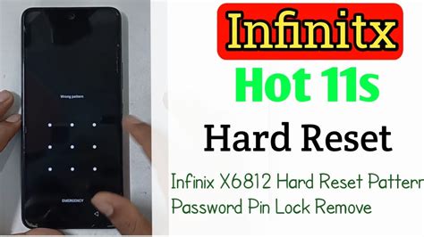 How To Infinix Hot 11s Hard Reset Infinix Hot 11s X6812 Factory