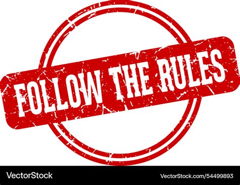 follow  rules stamp royalty  vector image