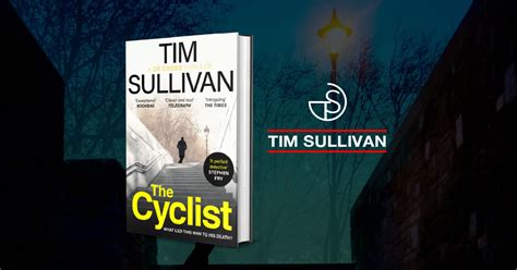 The Cyclist Tim Sullivan