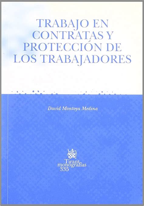 Libro Trabajo en contratas y protección de los trabajadores