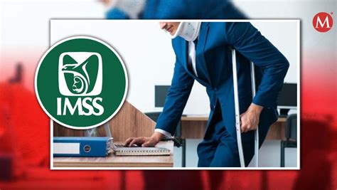 Incapacidad Del IMSS Los Casos Que Cubre Y El Porcentaje De Pago