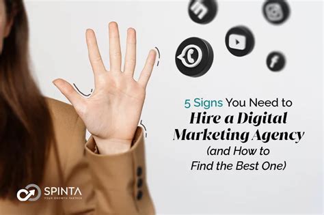 5 Signs To Hire Digital Marketing Agency Spinta Digital