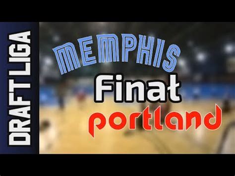 Fina Memphis Vs Portland Draft Liga Niedziela D Zima