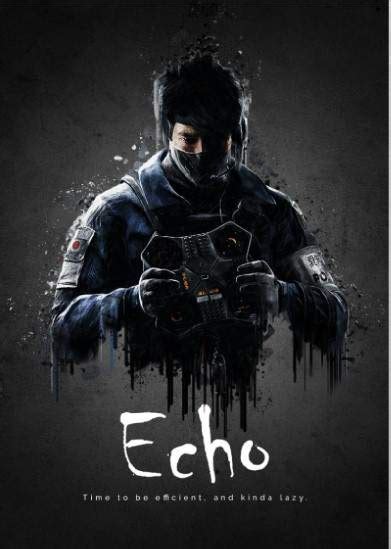 Echo – R6 Operator Guide | Rainbow Six Siege Center