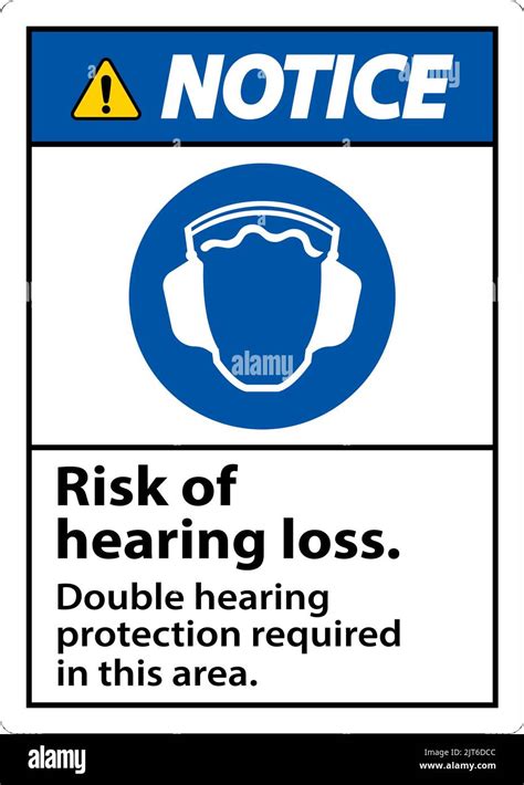 Notice Double Hearing Protection Sign On White Background Stock Vector