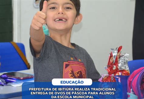 Not Cia Prefeitura De Ibiti Ra Realiza Tradicional Entrega De Ovos De