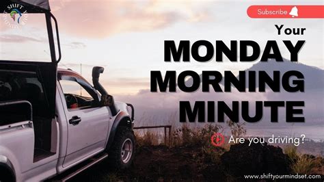 Your Monday Morning Minute Are You Driving Youtube