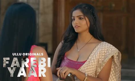 Farebi Yaar Web Series Watch Online On Ullu Apps Ullu